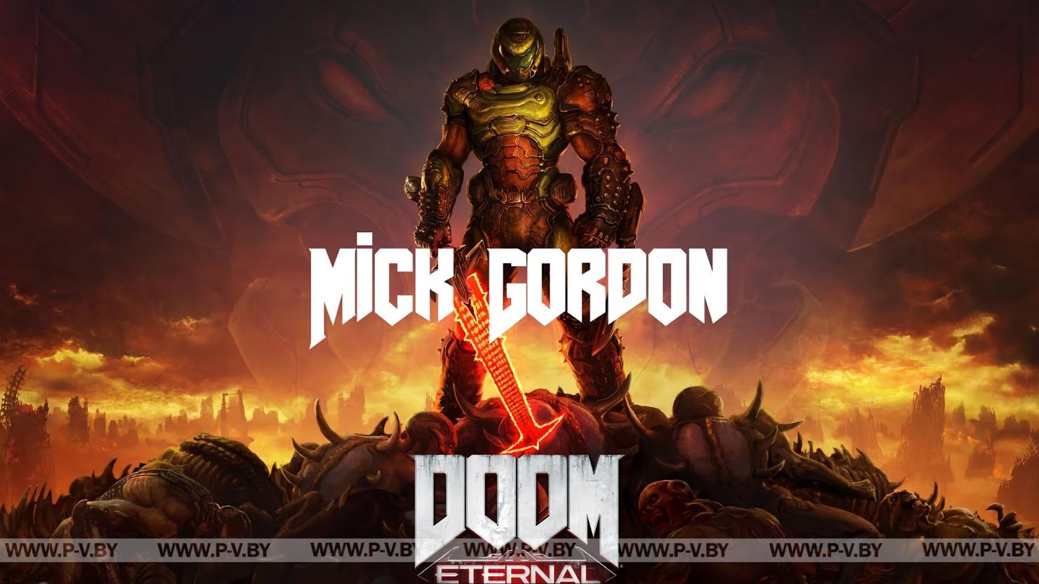 МИК ГОРДОН ПРОСИТ BETHESDA ДАТЬ ЕМУ ШАНС ПЕРЕВЫПУСТИТЬ САУНДТРЕК DOOM ETERNAL